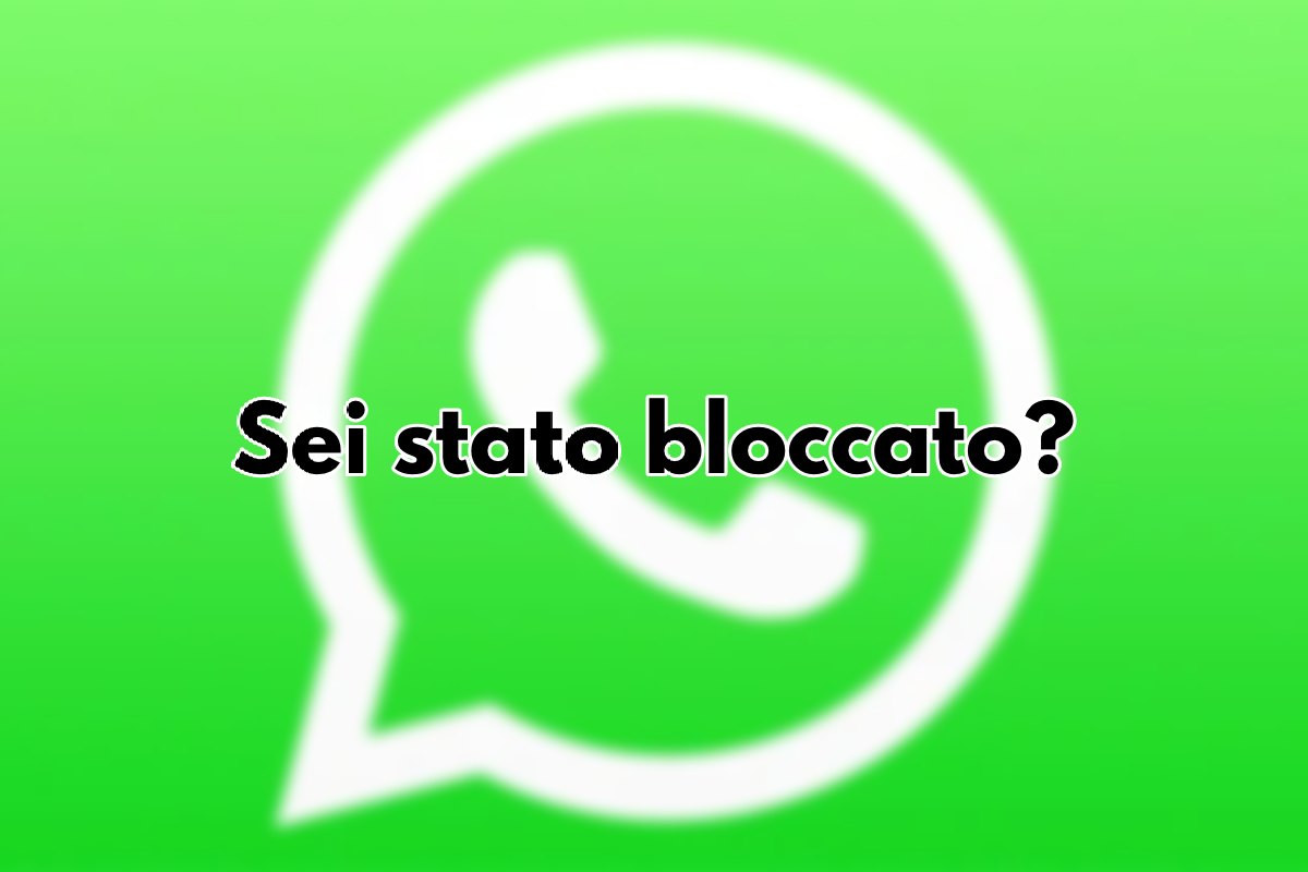 WhatsApp, sei stato bloccato?